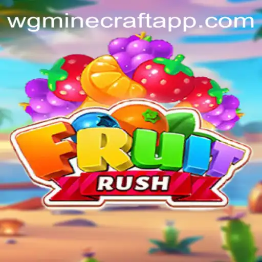 Descubra o Fascinante Mundo de FruitRush: Regras, Estratégias e Novidades